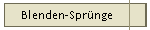 Blenden-Sprünge